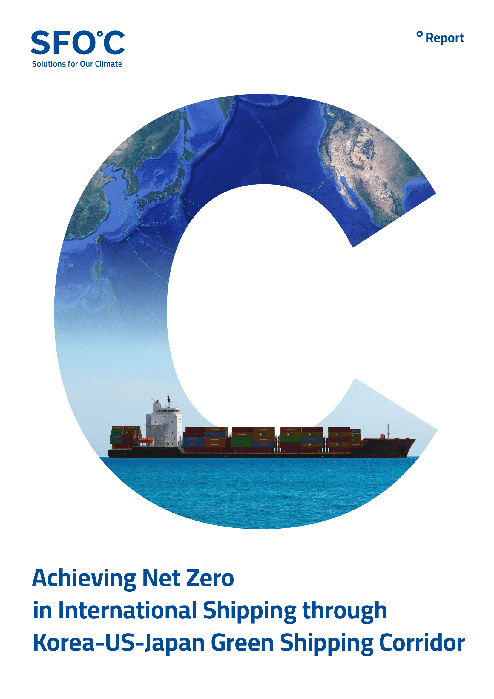 [Report] Achieving Net Zero in International Shipping through Korea-US-Japan Green Shipping Corridor