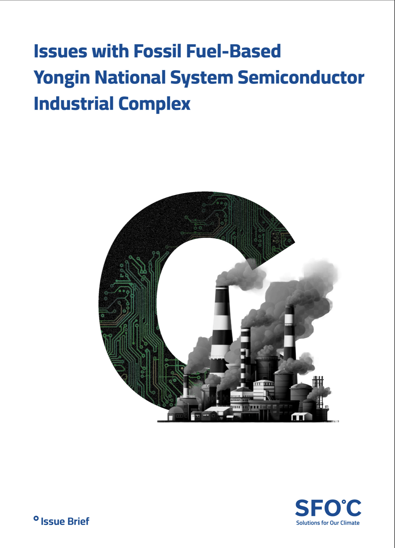 Issues with Fossil Fuel-Based Yongin National System Semiconductor Industrial Complex