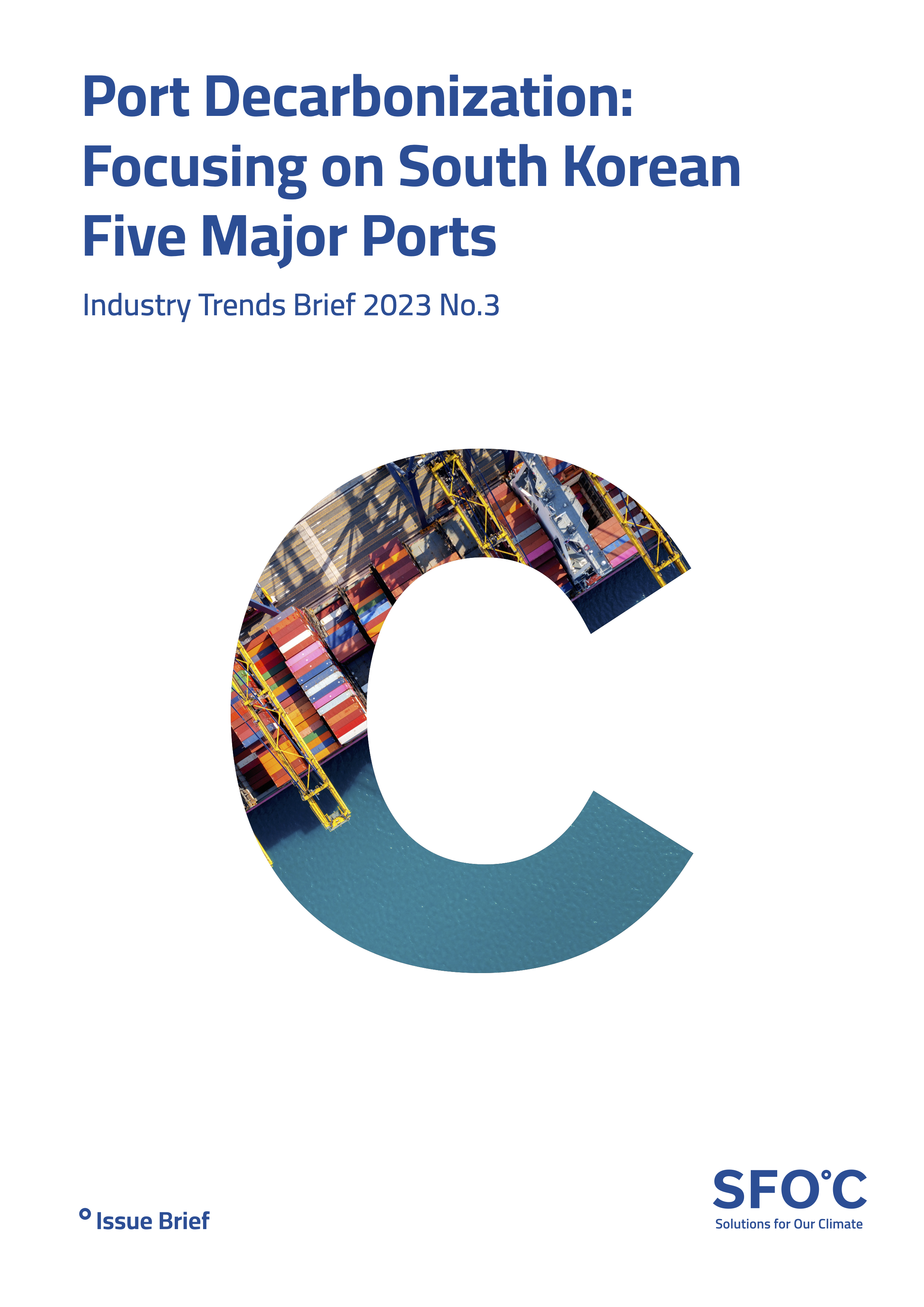 Industry Trends Brief No.3 - Port Decarbonization: Focusing on South Korean Five Major Ports
