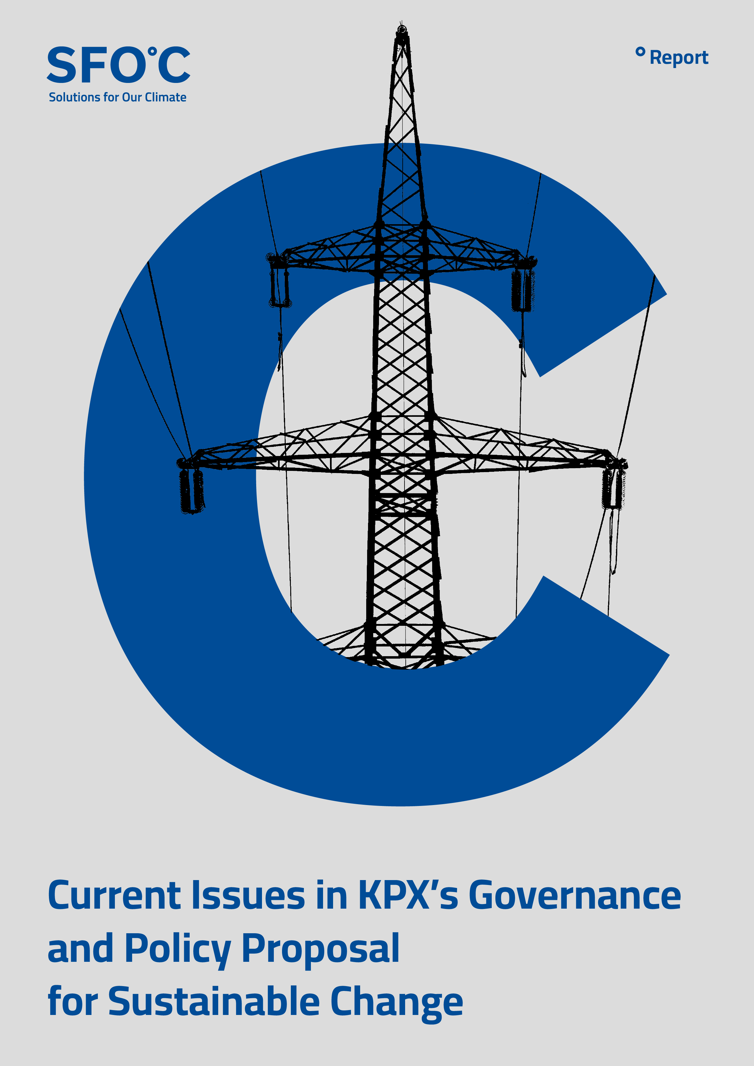 Current Issues in KPX’s Governance and Policy Proposal for Sustainable Change